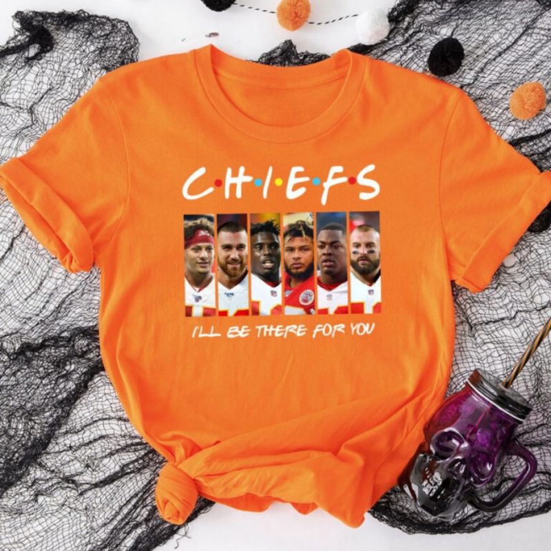 Chiefs I’ll Be There For You Friends Show Version 2D T-Shirt mockup orange