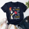 Dr Seuss I Will Love My Chiefs Here Or There I Will Love My Chiefs Everywhere 2D T-Shirt navy