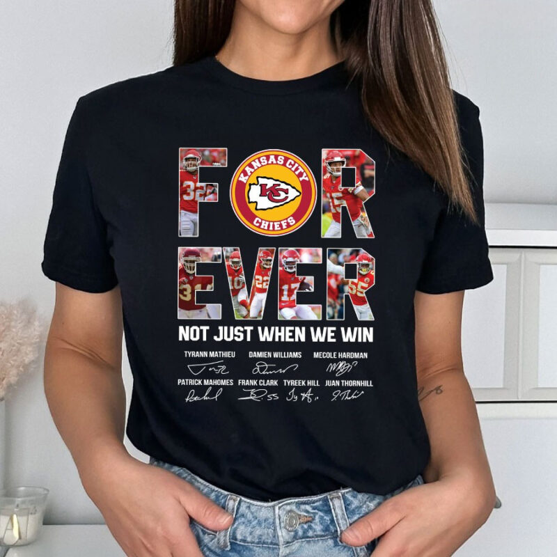 Forever Not Just When We Win Kansas City Chiefs Signatures 2D T-Shirt Mockup Women