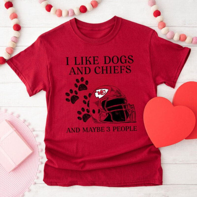 I Like Dogs And Chiefs And Maybe 3 People Kansas City Chiefs 2D T-Shirt red