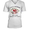 Just A Woman Who Loves Kansas City Chiefs 2D T Shirt V neck