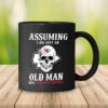 Kansas City Chiefs Assuming I Am Just An Old Man Was Your First Mistake Mug left side