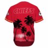 Kansas City Chiefs Palm Tree Pattern Summer Collection Baseball Jersey back